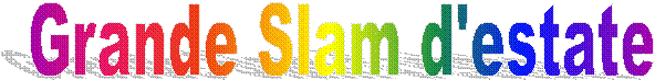 Grande Slam d'estate